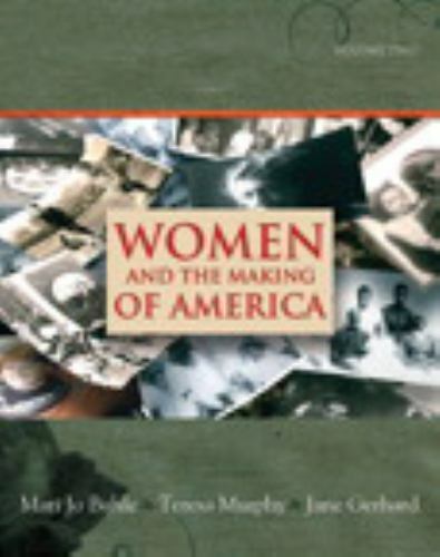 Women and the Making of America, Volume 2 by Buhle, Mari Jo, Murphy, Teresa, Ge