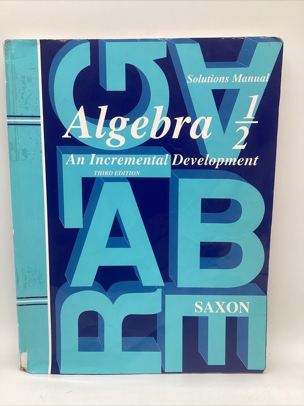 Saxon Algebra 1/2 Student, Teacher & Solution Manual (3rd Edition) Middle School gallery