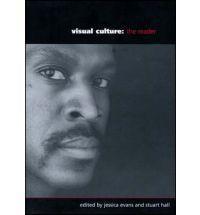 Visual Culture: The Reader