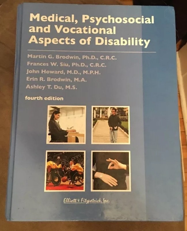 Medical, Psychosocial and Vocational Aspects of Disability (4th Ed. )