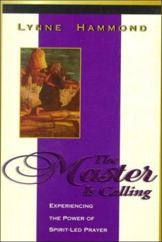 The Master Is Calling: Discovering the Wonder- 9781573990066, hardcover, Hammond