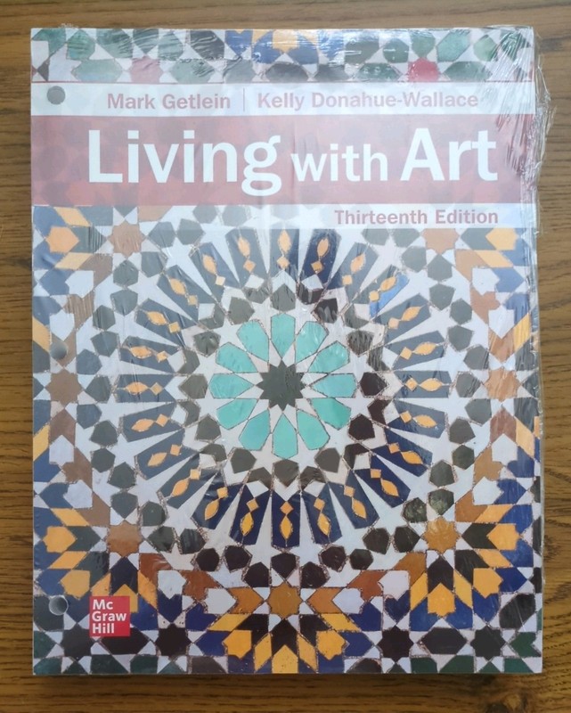 Living With Art By Mark Getlein And Kell Donahue-Wallace 13th Edition