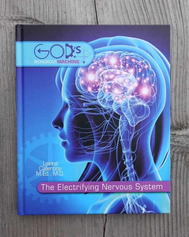 KID’S ANATOMY BOOK The Electrifying Nervous System (God’s Wondrous Design)