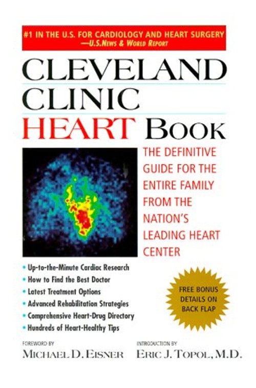 Cleveland Clinic Heart Book : The Definitive Guide for the Entire