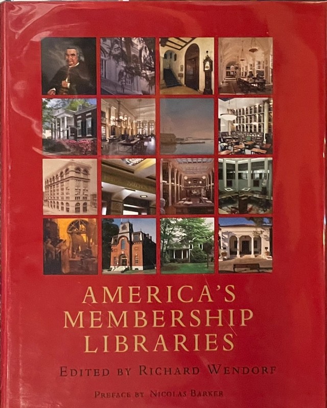 America's Membership Libraries / Wendorf / Oak Knoll 2007 HB