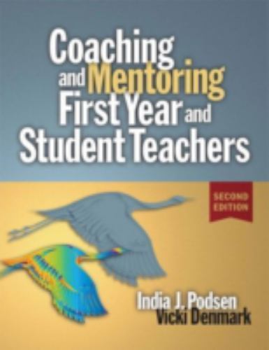 Coaching & Mentoring First-Year and Student Teachers Podsen, India J., Denmark,