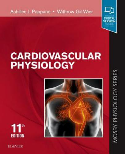 Cardiovascular Physiology: Mosby Physiology Monograph Series (Mosby's Physiology