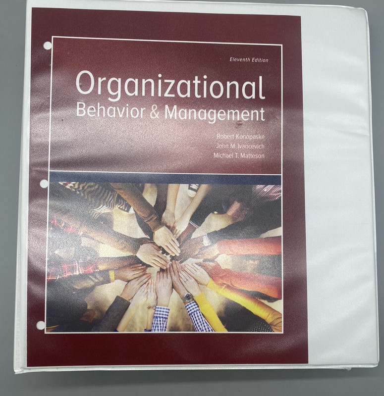 Organizational Behavior and Management 11th Edition Ivancevich Konopaske Matteso