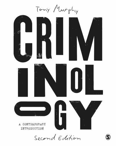 Criminology : A Contemporary Introduction, Hardcover by Murphy, Tony, Brand N…