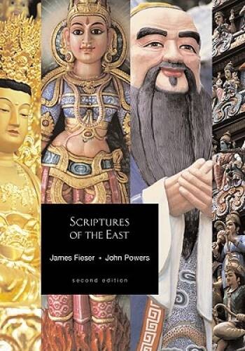 Scriptures of the East – Paperback By Fieser,James – GOOD