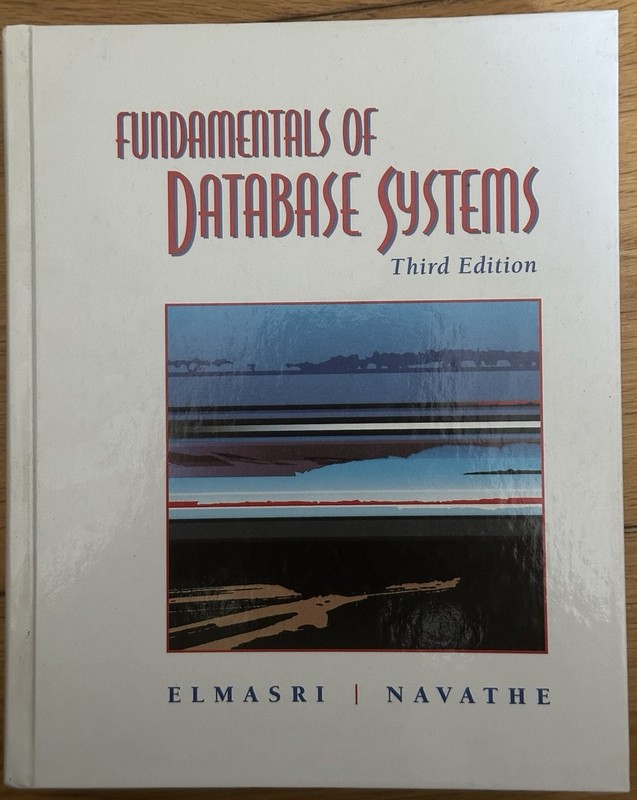 Fundamentals of Database Systems 3rd Edition ~ Elmasri | Navathe