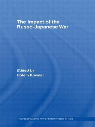 Impact of the Russo-Japanese War, Paperback by Kowner, Rotem (EDT), Brand New…