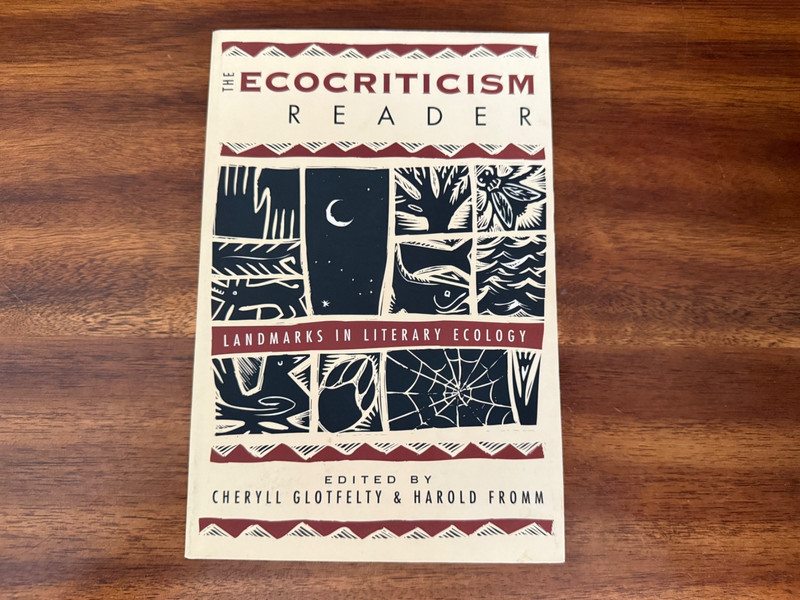 Ecocriticism Reader : Landmarks in Literary Ecology by Neil Evernden