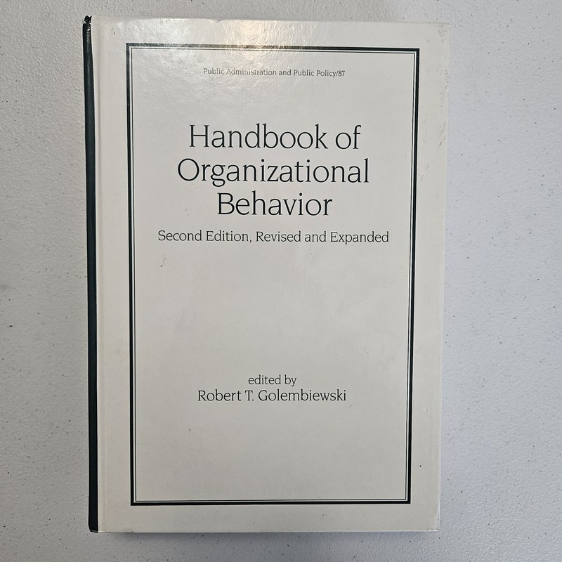 Public Administration and Public Policy Ser.: Handbook of Organizational…