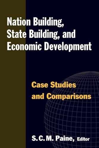 Nation Building, State Building, and – Paperback, by Paine Sarah C.M. – New