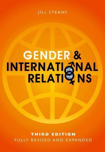 Gender and International Relations, Steans, Jill, 9780745662787