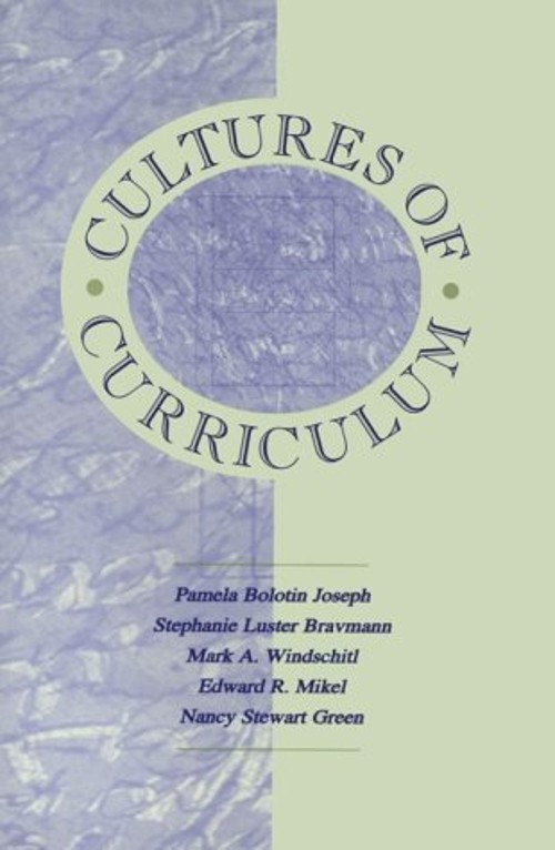 Cultures of Curriculum Paperback