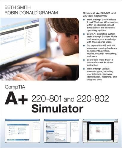 CompTIA A+ 220-801 and 220-802 Simulator (Network Simulator)