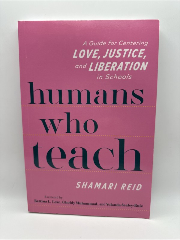 Humans Who Teach by Shamari Reid (Paperback, 2024, UNMARKED!) FREE SHIPPING!