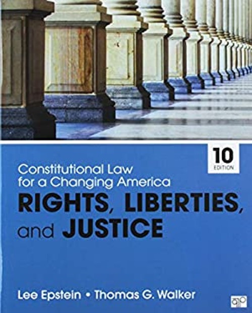 BUNDLE: Epstein: Constitutional Law for a Changing America: Right