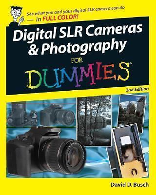 Digital SLR Cameras and Photography For Du- paperback, 0470149272, David D Busch