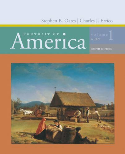 Portrait of America: Volume 1: To 1877