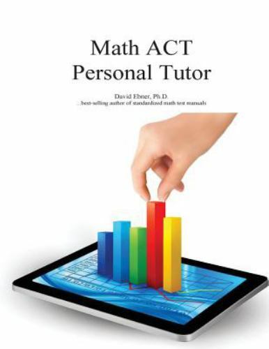 Math ACT Personal Tutor by Ebner, Dr David, Brand New, Free shipping in the US
