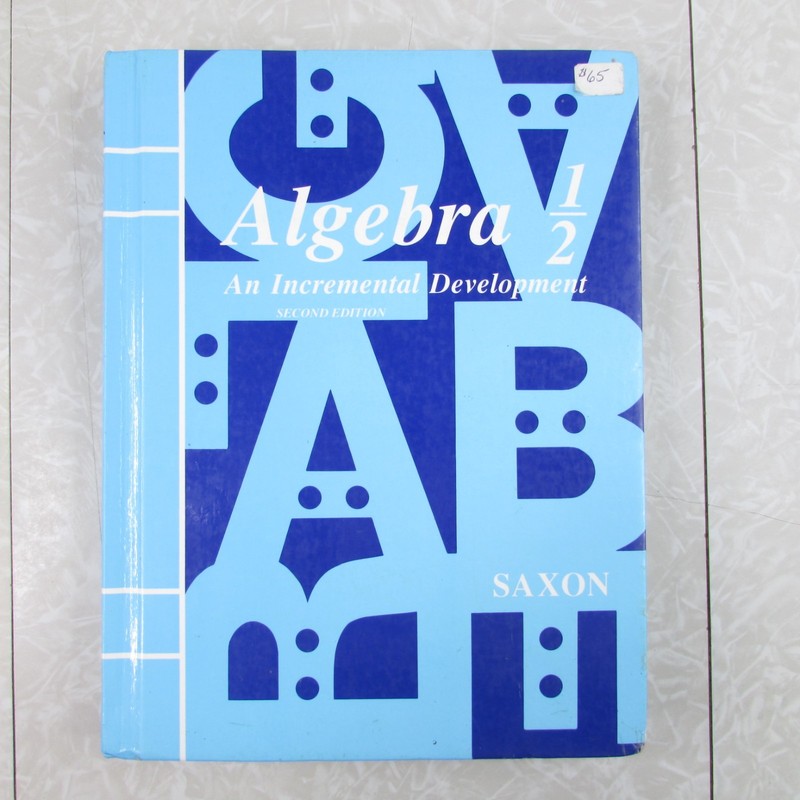 Algebra 1/2 Saxon Math Textbook Hardcover Second Edition John Saxon Homeschool
