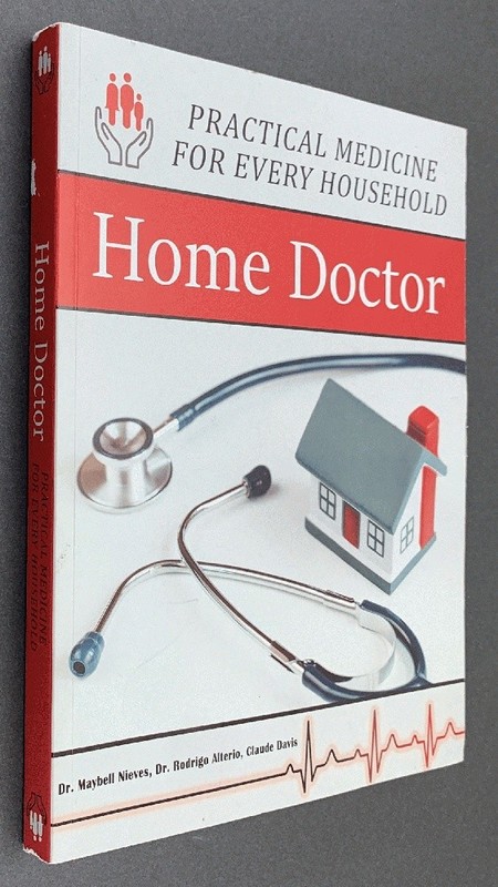 Home Doctor - Practical Medicine for Every Household
