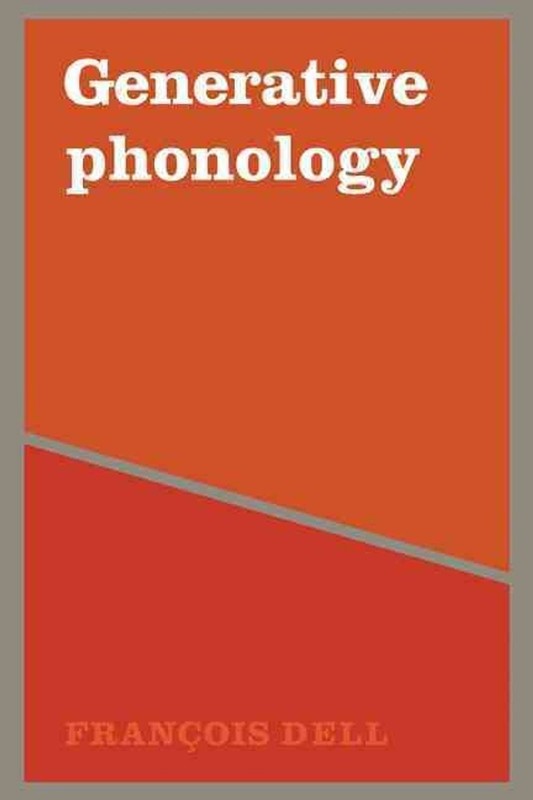 Generative Phonology and French Phonology by Dell (English) Paperback Book