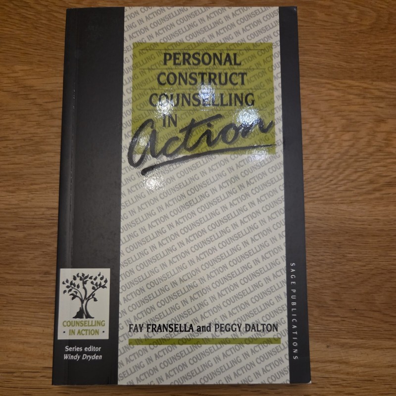 Counselling in Action Ser.: Personal Construct Counseling in Action by Fay…