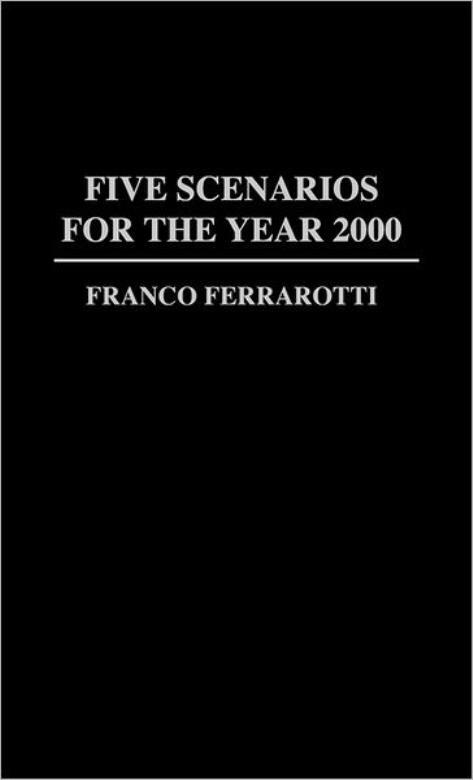 Five Scenarios For The Year 2000