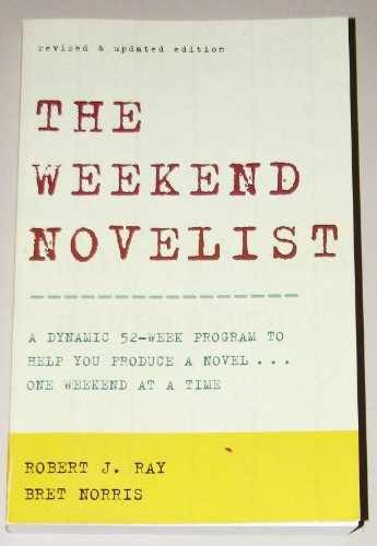The Weekend Novelist – Paperback, by Ray Robert J.; Norris Bret – Good