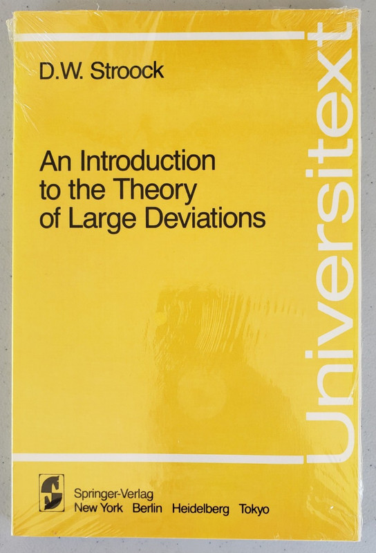 An Introduction to Theory of Large Deviations Stroock, Springer 1984 NEW Wraps