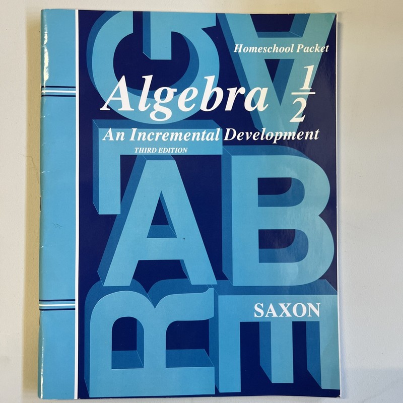 Saxon Algebra 1/2 Third Edition Homeschool Packet, Test & Problem Set Solutions