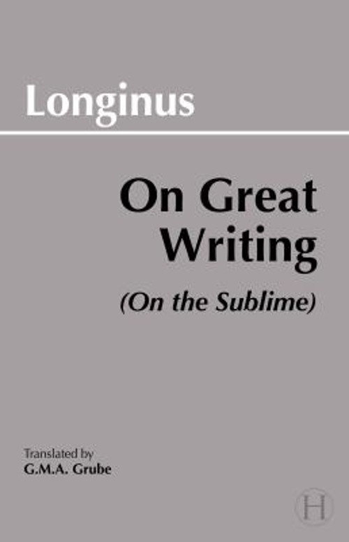 On Great Writing on the Sublime Paperback Longinus