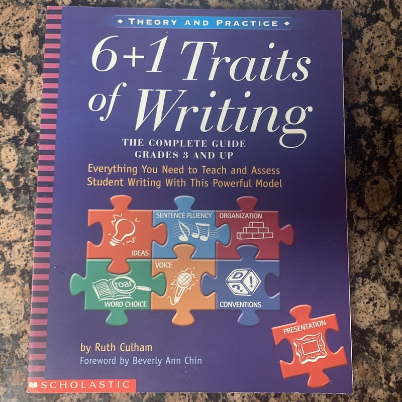 6+1 Traits of Writing Grades 3 and Up Paperback Book Scholastic by Ruth Culham