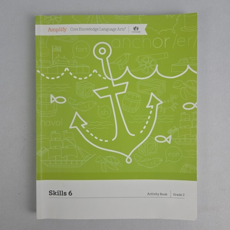 Amplify Core Knowledge Language Arts – Grade 2 – Skills 6 Activity Book – Unused