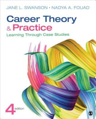 Career Theory and Practice: Learning Through Case Studies – Paperback – GOOD