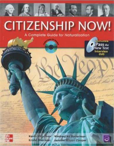 Citizenship Now Student Book with Pass the Interview DVD and Audio CD: A – GOOD