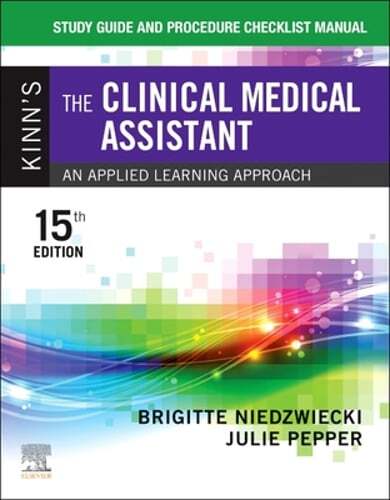 Study Guide and Procedure Checklist Manual for Kinn’s the Clinical Medical: New