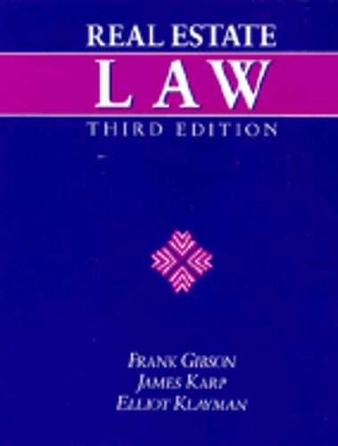 Real Estate Law by J D Gibson: Used