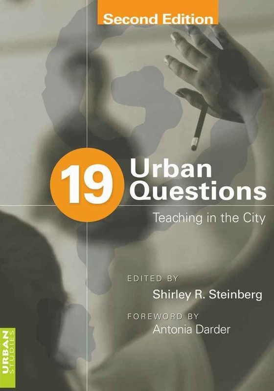 19 Urban Questions: Teaching in the City; Foreword by Antonia Da