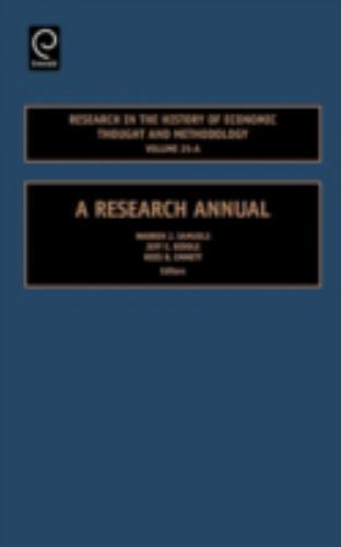 Research in the History of Economic Thought and Methodology : A Research Annu…