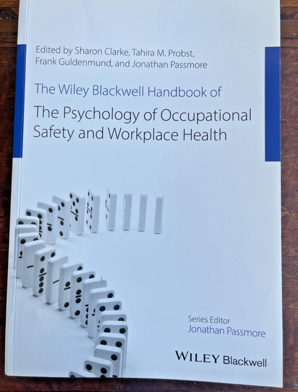 Wiley-Blackwell Handbook Psychology Occupational Safety Health Academic Ref.