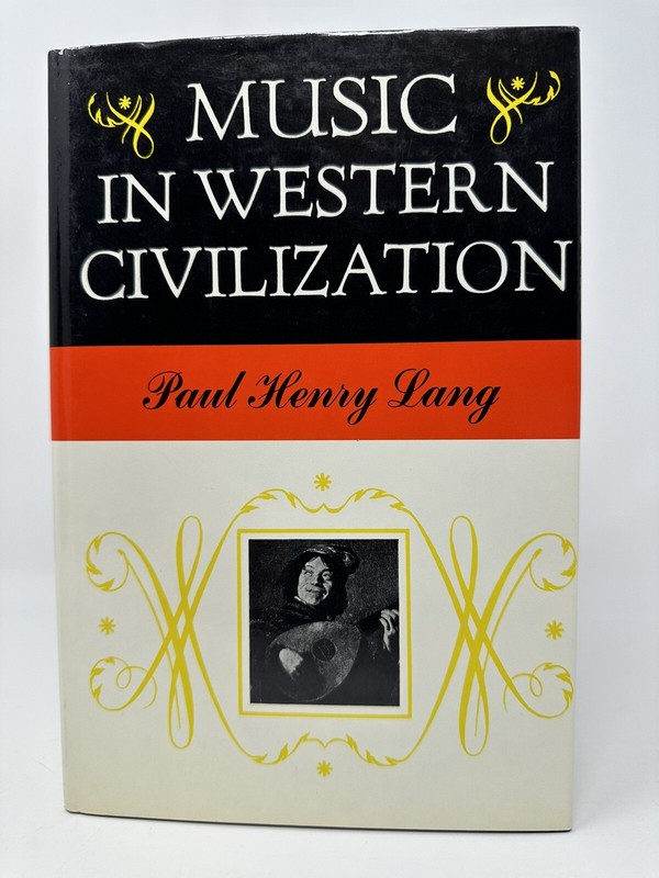 Music in Western Civilization HC DJ Paul H Lang 1940 W W Norton & Company VNTG