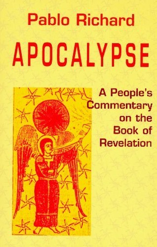 Apocalypse: People’s Commentary on t…, Richard, Pablo