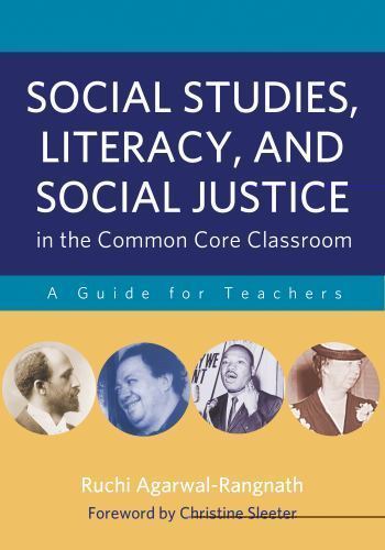 Social Studies, Literacy and Social Justice in the Common Core Classroom : A…
