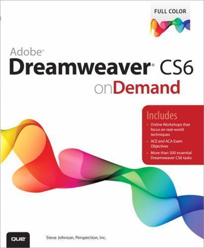 Adobe Dreamweaver CS6 on Demand by Steve Johnson