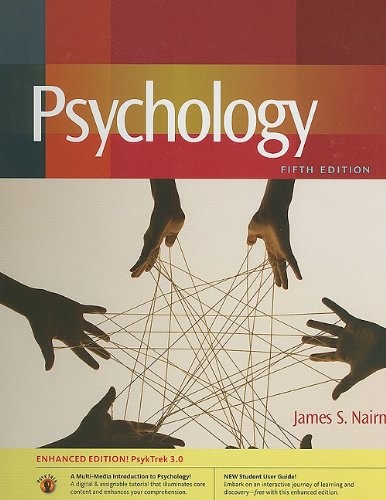 PSYCHOLOGY WITH PSYKTREK 3. 0 ENHANCED NON MEDIA EDITION By James S. Nairne Mint